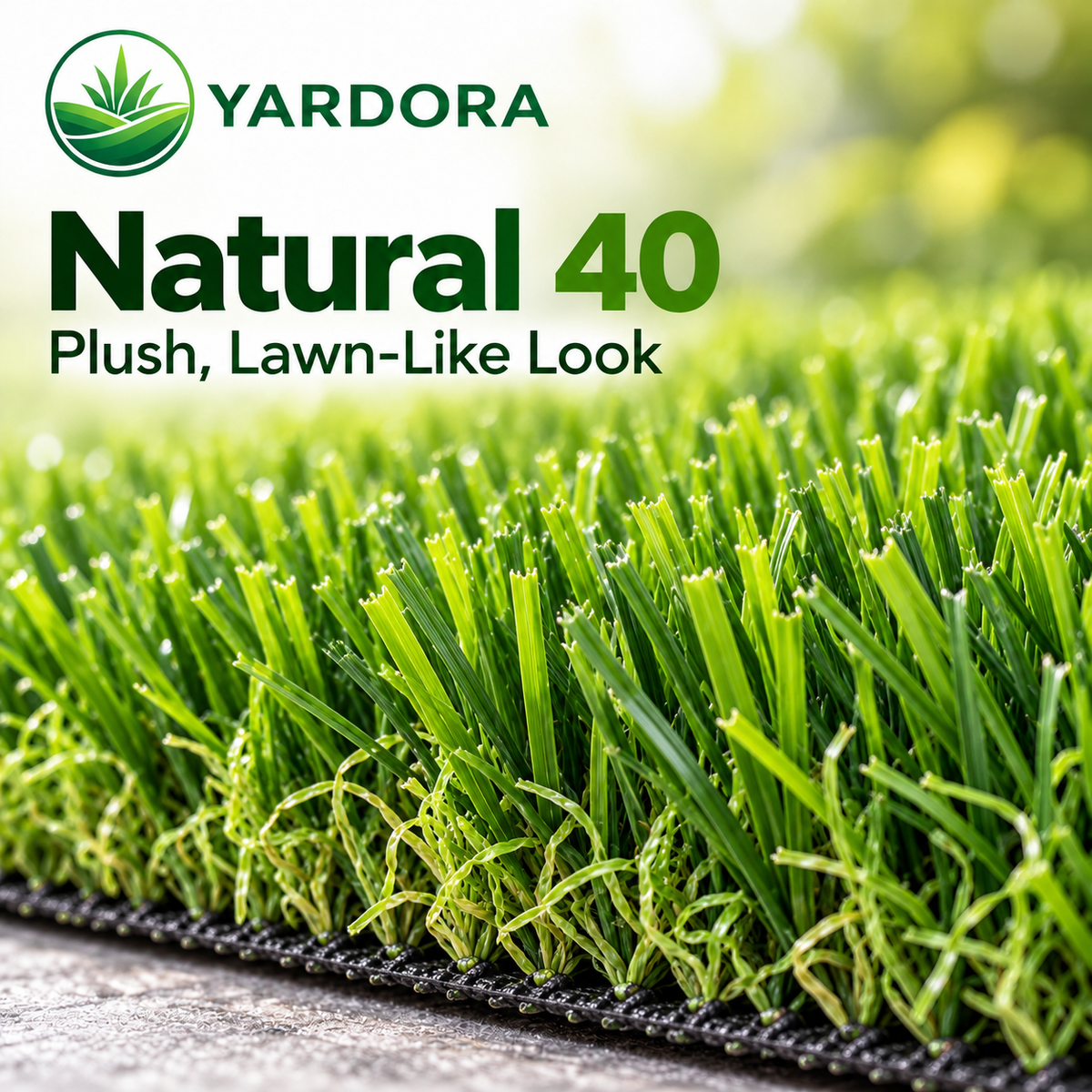 Yardora Natural 40 plush artificial grass turf with a realistic green lawn-like appearance, shown close up with the product brand logo and text overlay.